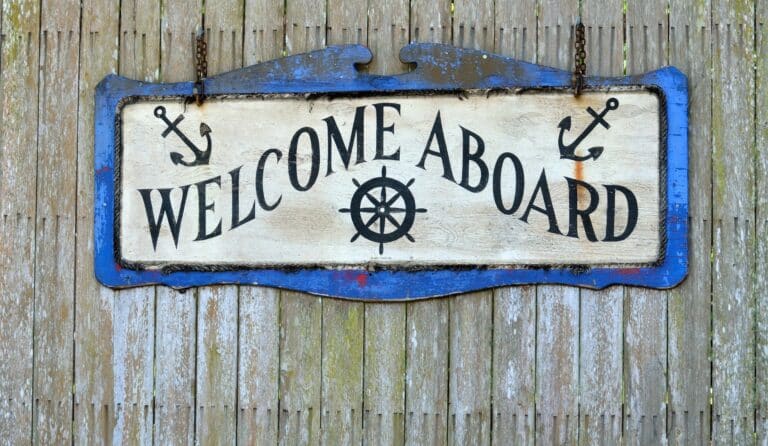 A welcome aboard sign
